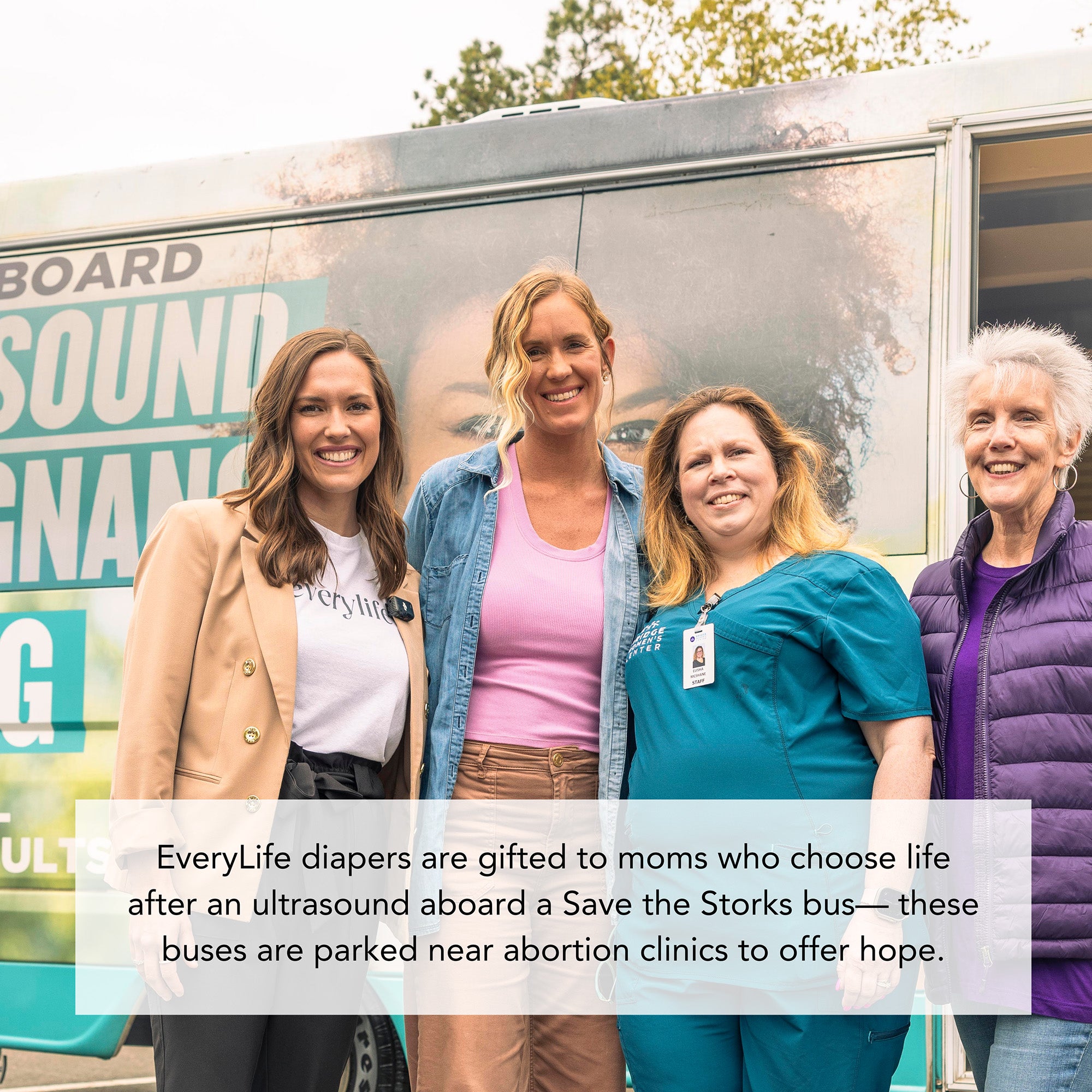 EveryLife diapers are gifted to moms who choose life after an ultrasound aboard a Save the Storks bus –– these buses are parked near abortion clinics to offer hope.